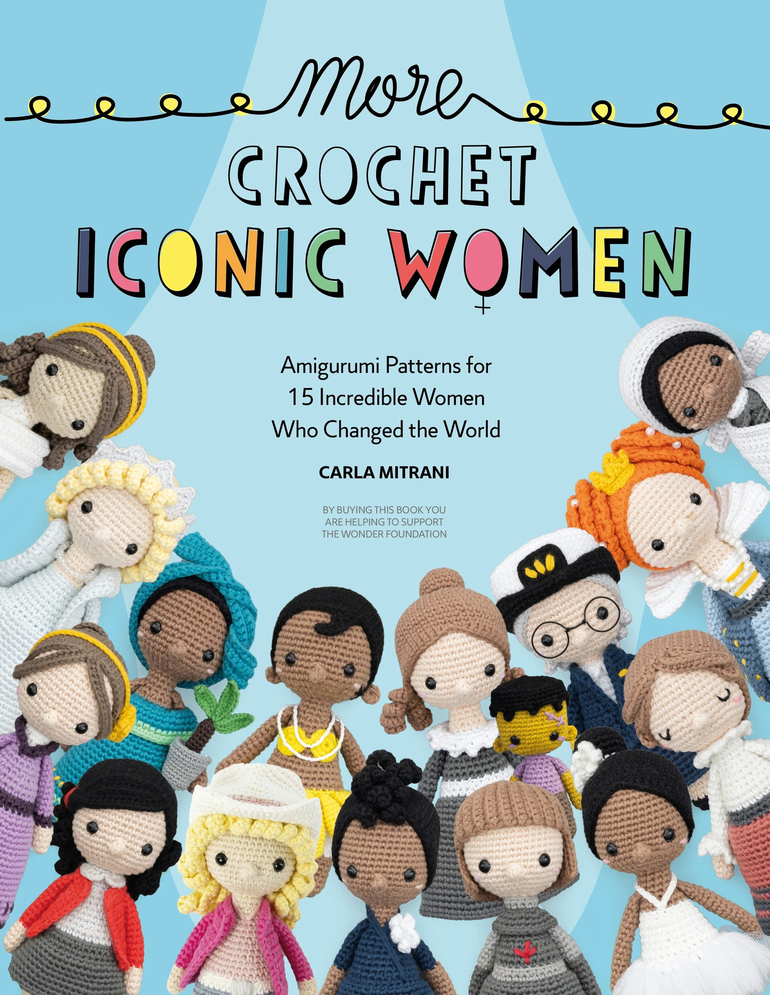 Book cover image for More Crochet Iconic Women ISBN: 9781446381694